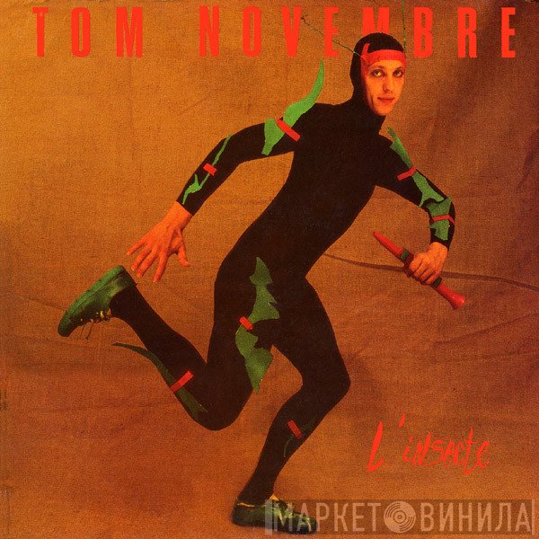 Tom Novembre  - L'Insecte