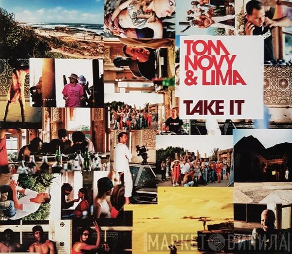 Tom Novy & Lima  - Take It