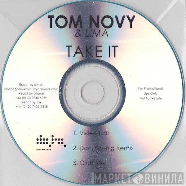 Tom Novy & Lima  - Take It