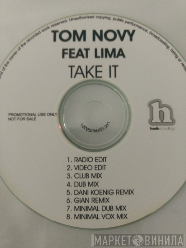 Tom Novy Feat Lima  - Take It