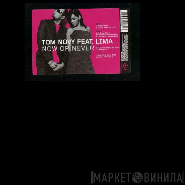 Tom Novy Feat. Lima  - Now Or Never