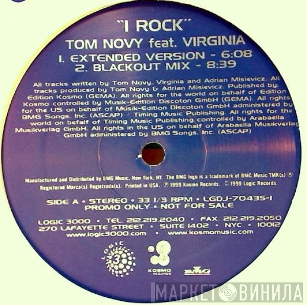 Tom Novy Feat. Virginia   - I Rock