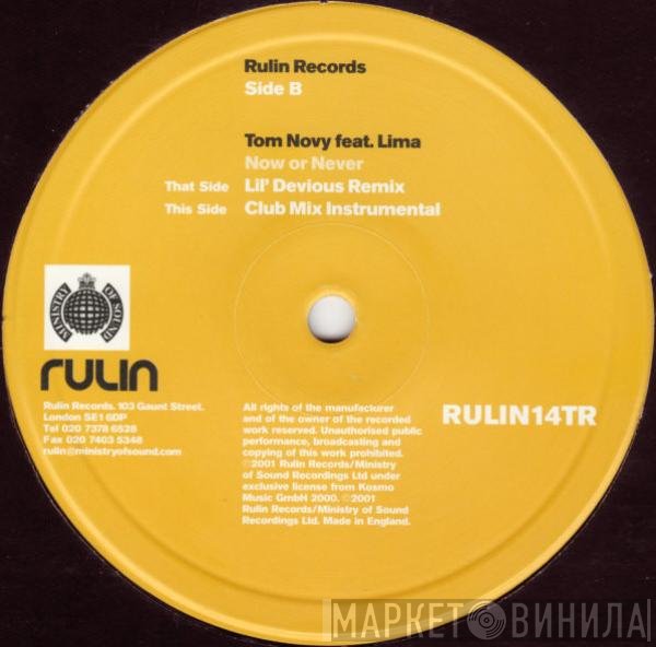 Tom Novy Feat. Lima  - Now Or Never