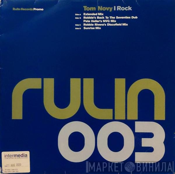 Tom Novy - I Rock