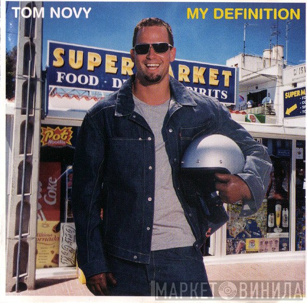 Tom Novy  - My Definition