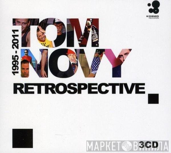 Tom Novy  - Retrospective 1995-2011