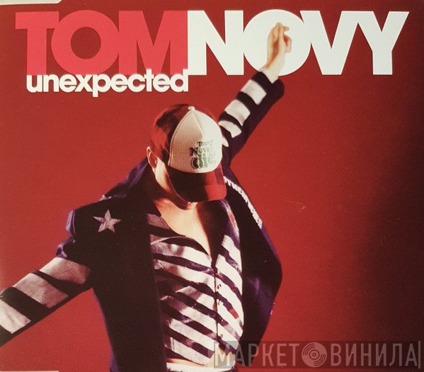 Tom Novy  - Unexpected