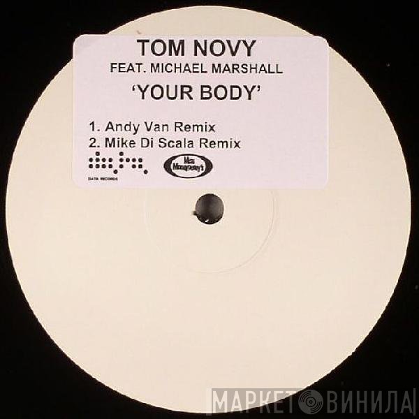 Tom Novy  - Your Body