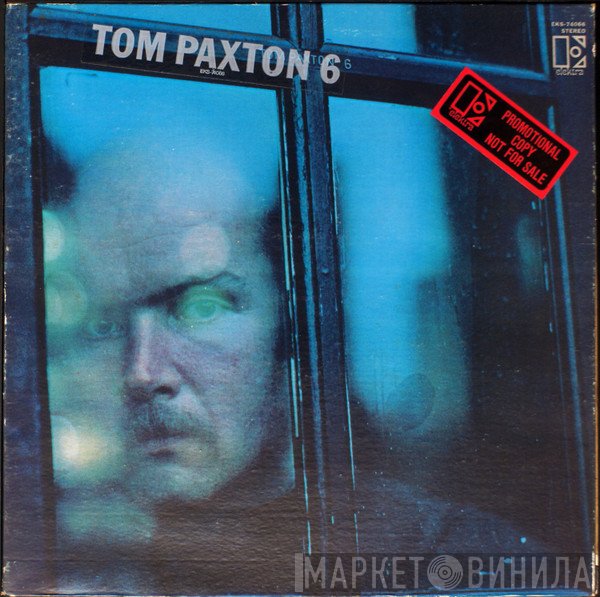 Tom Paxton  - 6