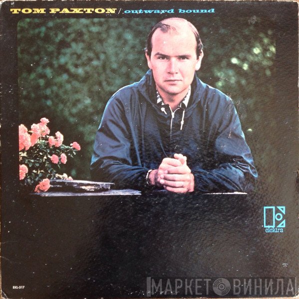 Tom Paxton - Outward Bound