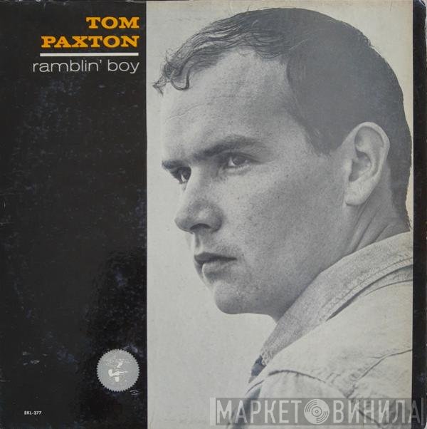 Tom Paxton - Ramblin' Boy