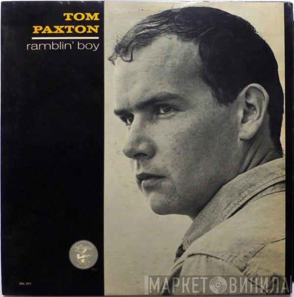 Tom Paxton  - Ramblin' Boy
