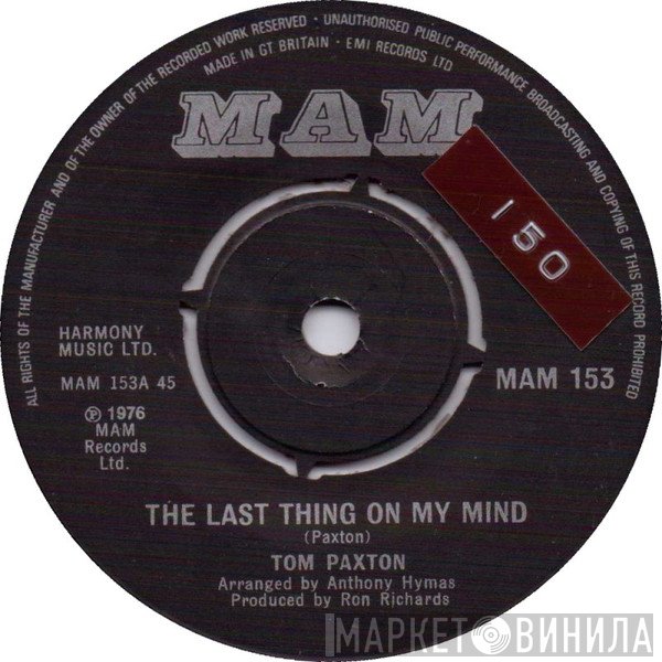Tom Paxton - The Last Thing On My Mind