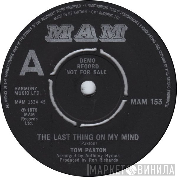 Tom Paxton - The Last Thing On My Mind
