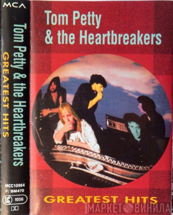 Tom Petty And The Heartbreakers - Greatest Hits