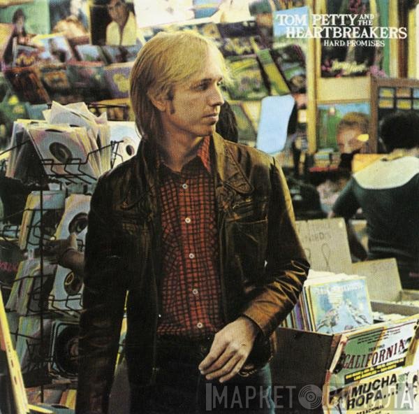 Tom Petty And The Heartbreakers - Hard Promises