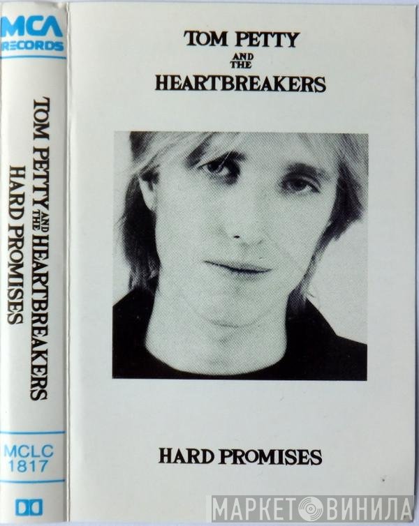 Tom Petty And The Heartbreakers - Hard Promises