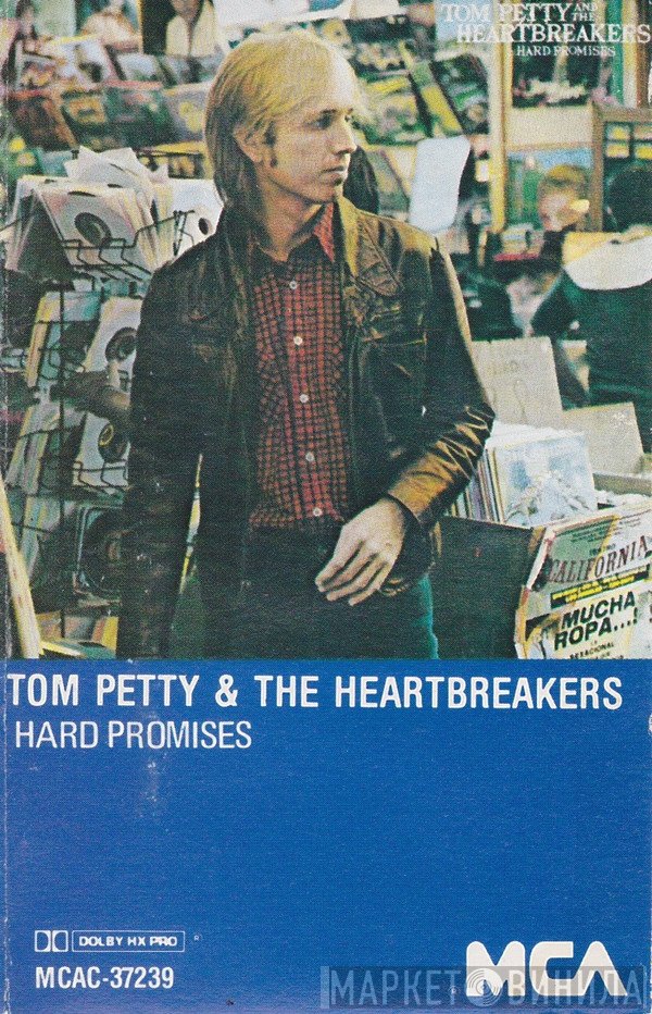 Tom Petty And The Heartbreakers  - Hard Promises