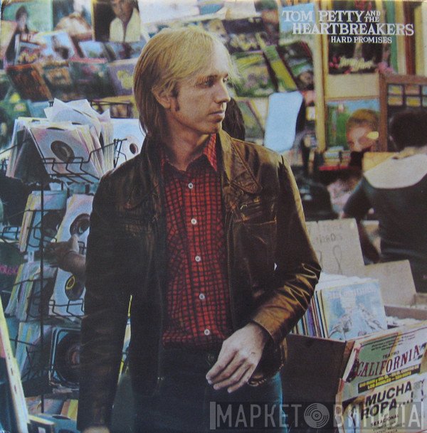 Tom Petty And The Heartbreakers  - Hard Promises