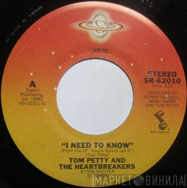 Tom Petty And The Heartbreakers - I Need To Know