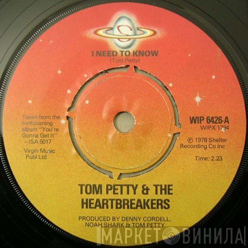 Tom Petty And The Heartbreakers - I Need To Know