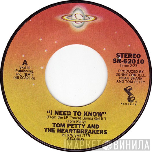 Tom Petty And The Heartbreakers  - I Need To Know