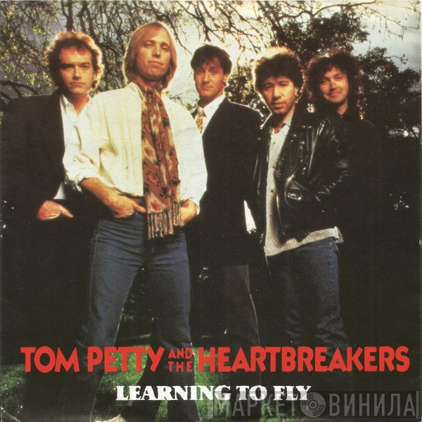 Tom Petty And The Heartbreakers - Learning To Fly