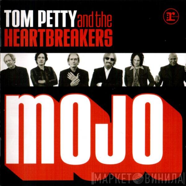 Tom Petty And The Heartbreakers  - Mojo