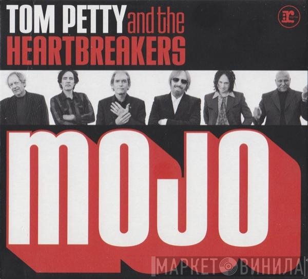 Tom Petty And The Heartbreakers - Mojo