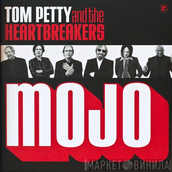 Tom Petty And The Heartbreakers  - Mojo
