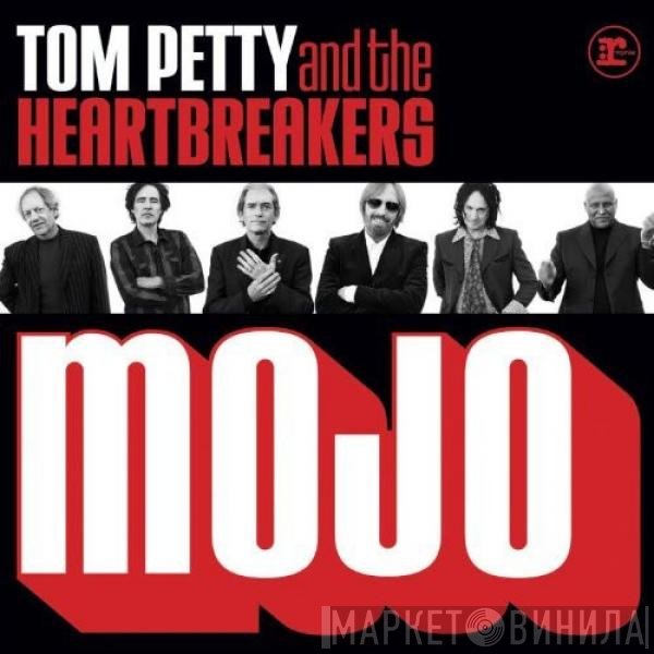 Tom Petty And The Heartbreakers  - Mojo