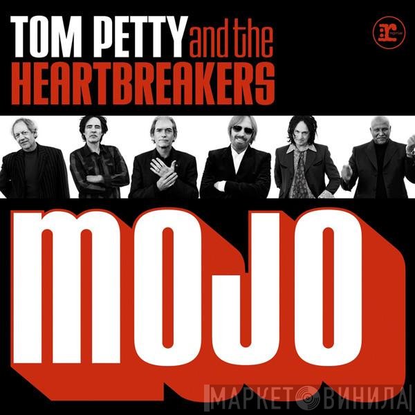 Tom Petty And The Heartbreakers  - Mojo