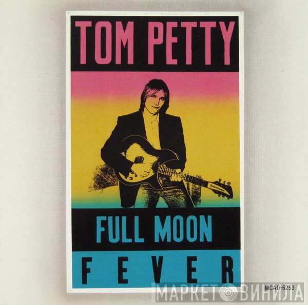 Tom Petty  - Full Moon Fever