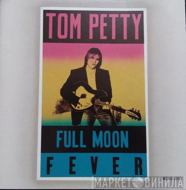 Tom Petty  - Full Moon Fever