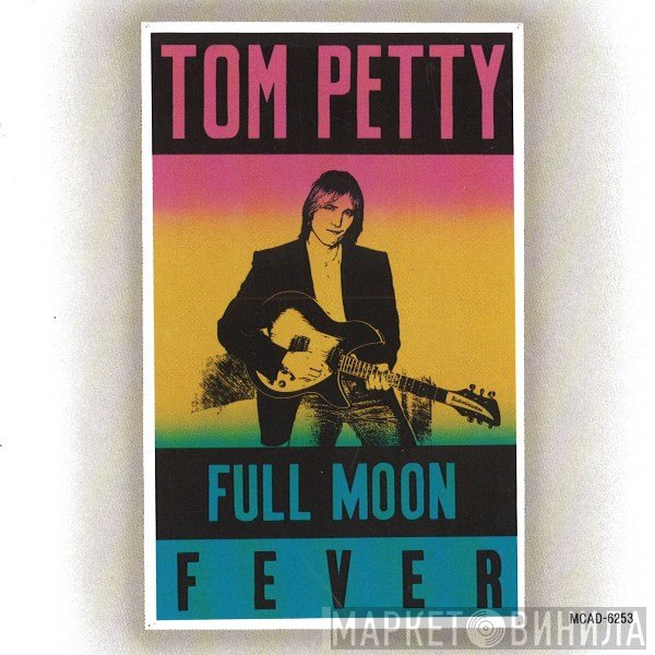 Tom Petty - Full Moon Fever