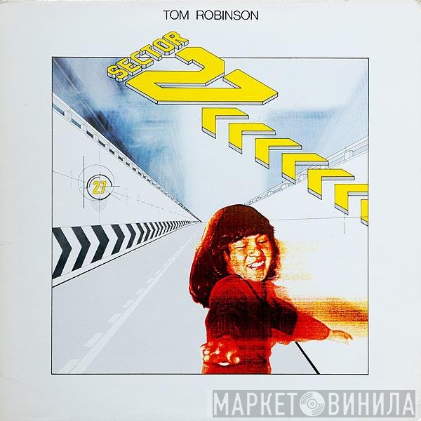 Tom Robinson / Sector 27  - Sector 27