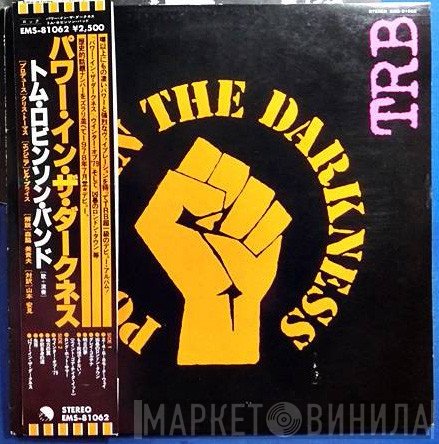 Tom Robinson Band  - Power In The Darkness