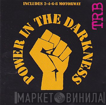 Tom Robinson Band  - Power In The Darkness