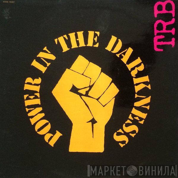 Tom Robinson Band  - Power In The Darkness