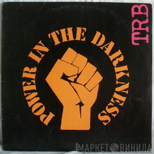 Tom Robinson Band  - Power In The Darkness