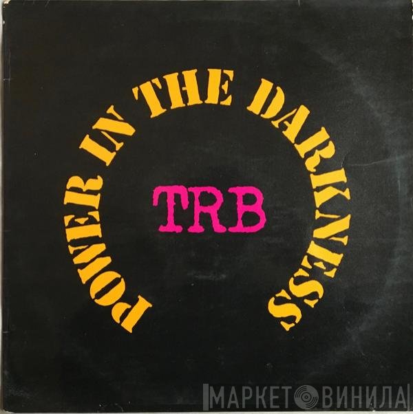 Tom Robinson Band - Power In The Darkness