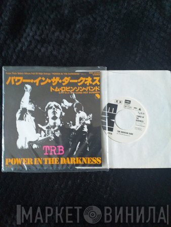 Tom Robinson Band  - Power In The Darkness