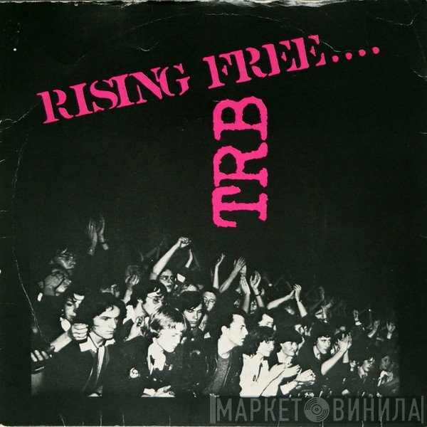 Tom Robinson Band  - Rising Free....