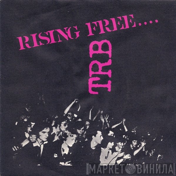 Tom Robinson Band  - Rising Free....