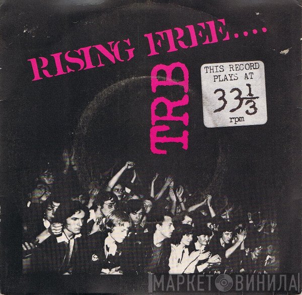 Tom Robinson Band  - Rising Free