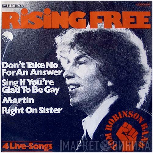 Tom Robinson Band  - Rising Free