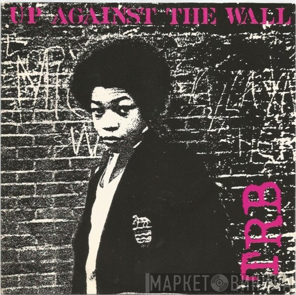 Tom Robinson Band - Up Against The Wall