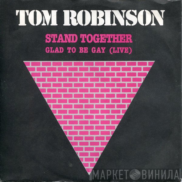 Tom Robinson  - Stand Together