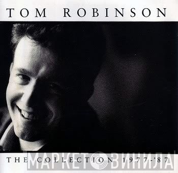 Tom Robinson  - The Collection 1977-'87
