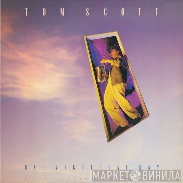 Tom Scott  - One Night / One Day